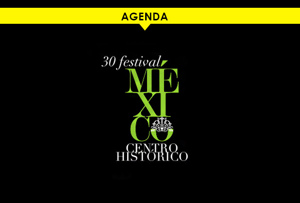 Eventos obligados del Festival del Centro Histórico fifu