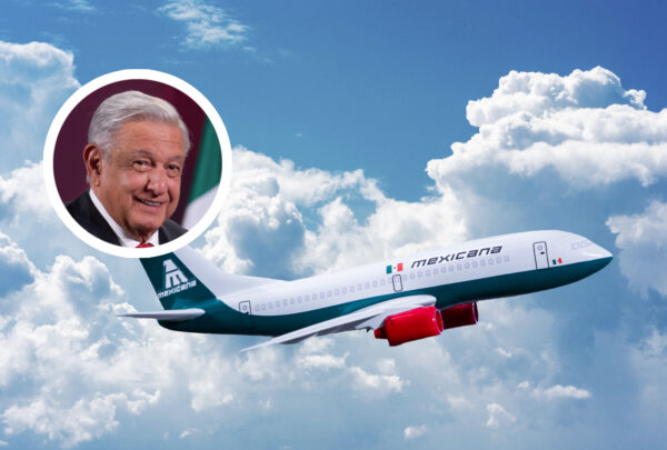 AMLO: Empresa que demandó a Mexicana de Aviación es la que incumplió contrato